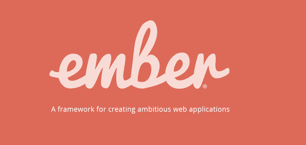 EMBER.JS - A Framework for Creating Ambitious Web Applications